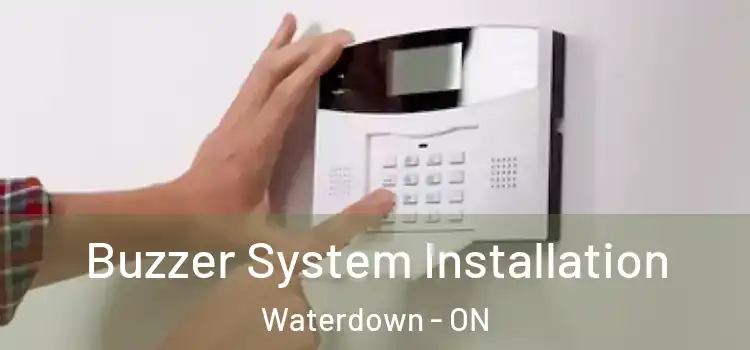  Buzzer System Installation Waterdown - ON