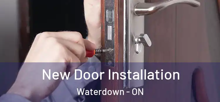  New Door Installation Waterdown - ON