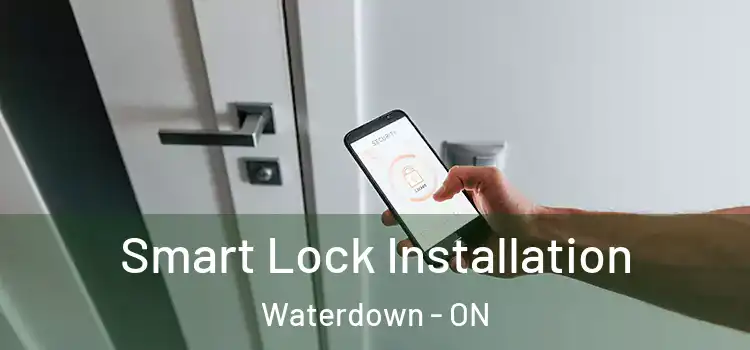  Smart Lock Installation Waterdown - ON